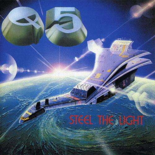 Q5, Steel the Light, LP